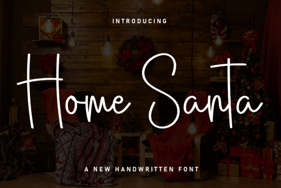 Home Santa: A Handwritten Font for Timeless Editorial Design
