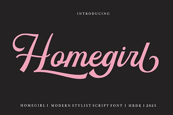 Homegirl Font: A Web Designer’s Take on Stylish Script Typography