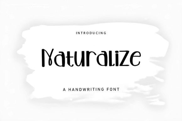 Naturalize: A Handwritten Font for Modern Web Design and Digital Branding