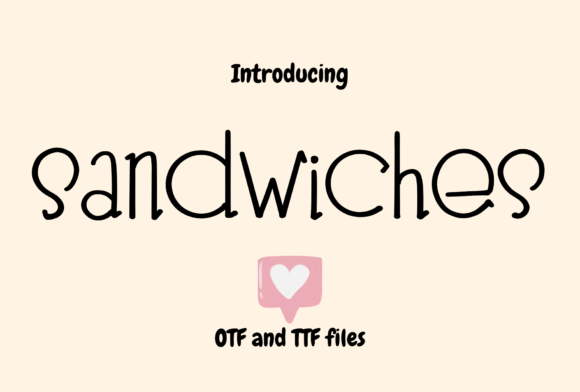 Sandwiches: A Sweet Handwritten Font for Crafters and Makers
