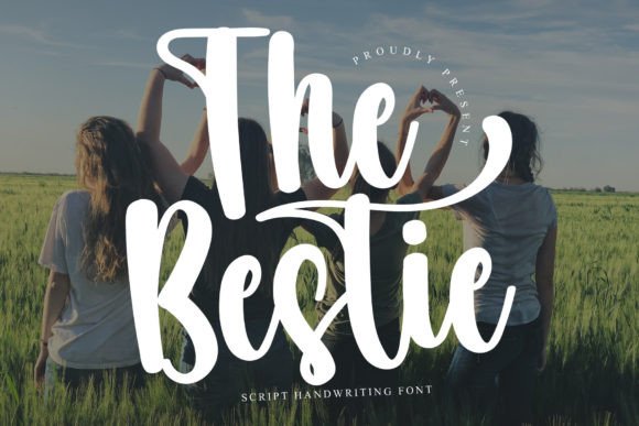 The Bestie: A Bold Script Font for Impactful Digital Marketing