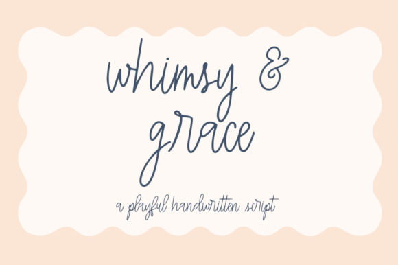 Whimsy Grace: A Handwritten Script Font That Brings Personality to Branding